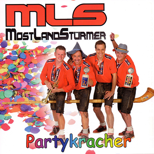 Mostlandstürmer – “Partykracher“ (2016)